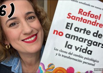 🎁 #6.-«El ARTE de no AMARGARSE la VIDA». 👉 «RESÚMENES de LIBROS en ESPAÑOL». ¡LIBROS para CRECER!