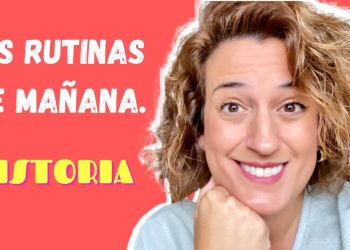 ✅ Las RUTINAS de MAÑANA en español por LUISA ESPAÑOLERA. Presente de INDICATIVO y rutinas. NARRACIÓ